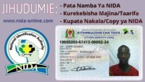 PATA NIDA Number na Copy ya NIDA Online, Get Namba Ya NIDA Online Free Now, Download Your NIDA Number and Copy Online, Download Your National ID (NIDA), Nida Number, Namba ya NIDA, Download Your NIDA number | Copy Online, National ID (NIDA) Kitambulisho cha Taifa,NIDA number online,NIDA Tanzania Download, NIDA form,NIDA Tanzania 2023/2024,Namba ya NIDA kwa SMS, NIDA number check NIDA Online registration, NIDA online services, Jinsi Ya Kuangalia Namba Ya NIDA Airtel, Jinsi ya Kuangalia Taarifa zangu Za NIDA, www.nida.go.tz id number, www.nida.go.tz id copy download, Pata nida number na copy ya nida online download, Namba yangu ya NIDA Jinsi ya kupata kitambulisho cha NIDA online, Jinsi ya kupata namba ya NIDA kwa haraka.