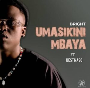 NEW AUDIO | Bright ft Best Naso – Umasikini Mbaya | Download Mp3