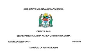 MAJINA ya Walioitwa Kazini Taasisi Mbalimbali za UMMA February 02-2024,  Tangazo la Kuitwa Kazini Taasisi Mbalimbali za UMMA 02-02-2024, Ajira portal, Majina ya walioitwa kazini TAMISEMI, Majina ya walioitwa kazini UTUMISHI, Tangazo LA kuitwa kazini.