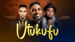 NEW AUDIO | Zoravo Ft Blessed Hango & Franc Jamrack – Utukufu | Download Mp3