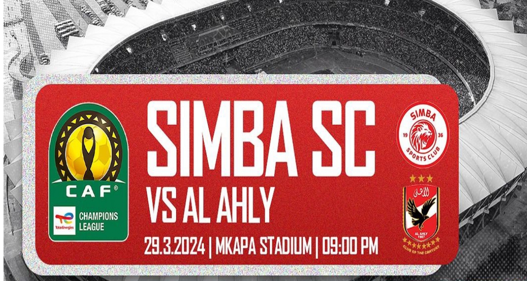 VIINGILIO Simba vs Al Ahly March 2024, Viingilio vya Simba vs Al Ahly, Viingilio Simba vs Al Ahly March 29-2024, hivi hapa Viingilio vya Simba SC vs Al Ahly March 29-2024, hivi hapa Viingilio Simba vs Al Ahly, Simba yataja Viingilio vs Al Ahly Robo Fainali ya CAF Champions League 2024.