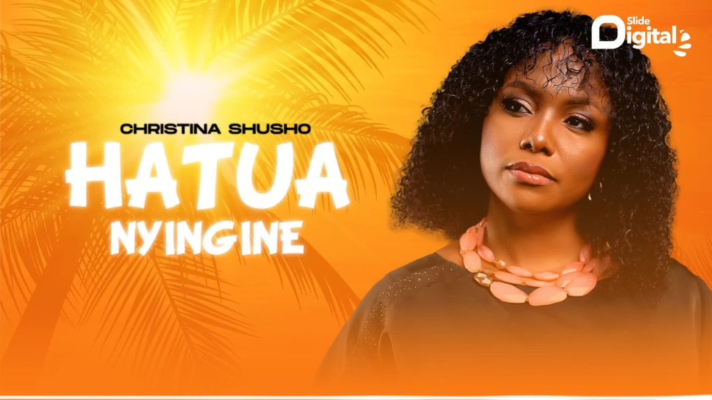 NEW AUDIO | Christina Shusho – Hatua Nyingine | Download Mp3