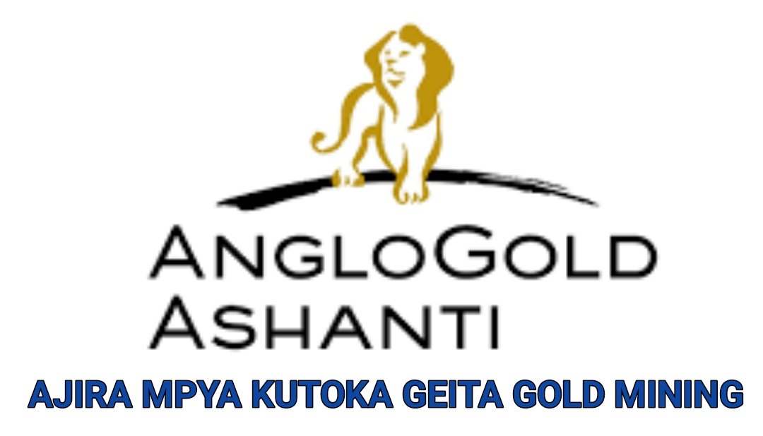 Nafasi Mpya Za Kazi Kutoka Geita Gold Mining Ltd April 2024 Nijuze Habari Blog Pata Habari 3641