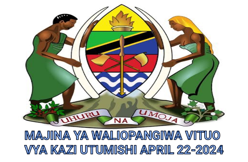 MAJINA ya Waliotwa Kazini UTUMISHI April 22-2024, Majina ya Waliotwa Kazini UTUMISHI Leo April 22-2024, Majina ya Waliotwa Kazini Taasisi Mbalimbali za UMMA Leo April 22-2024, Majina ya Waliotwa Kazini Kutoka UTUMISHI April 22-2024, Kuitwa Kazini UTUMISHI April 22-2024,TANGAZO LA KUITWA KAZINI TAASISI MBALIMBALI ZA UMMA 22-04-2024.