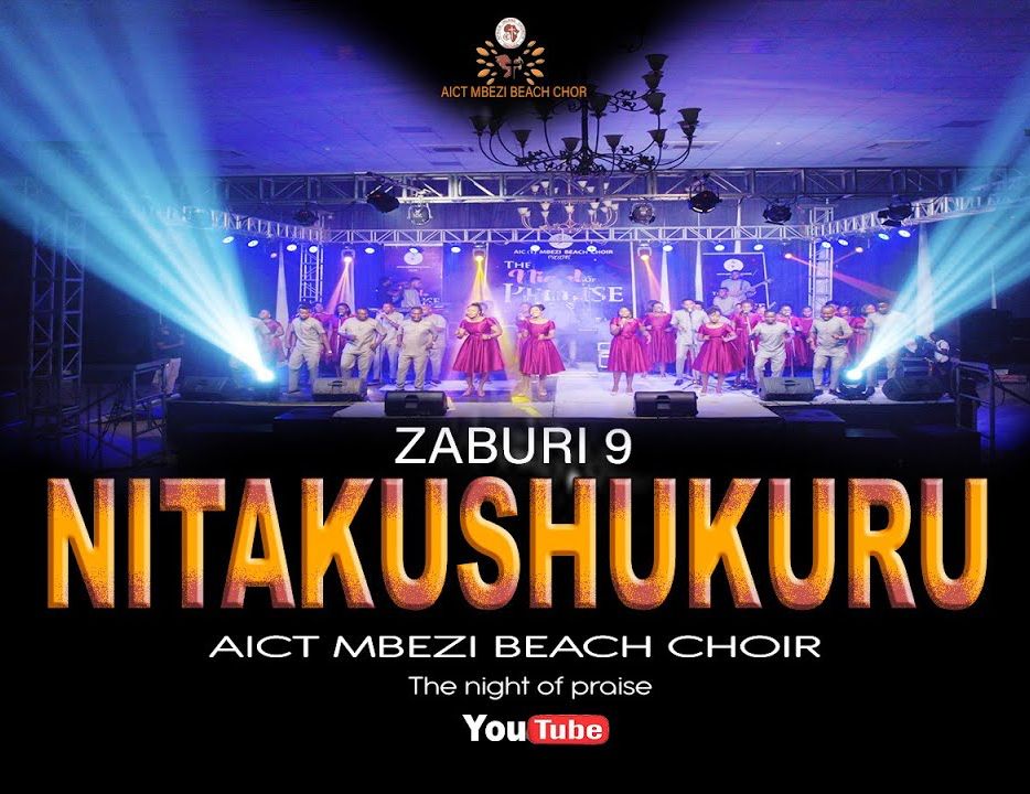 NEW AUDIO | AIC Mbezi beach choir – Nitakushukuru | Download Mp3