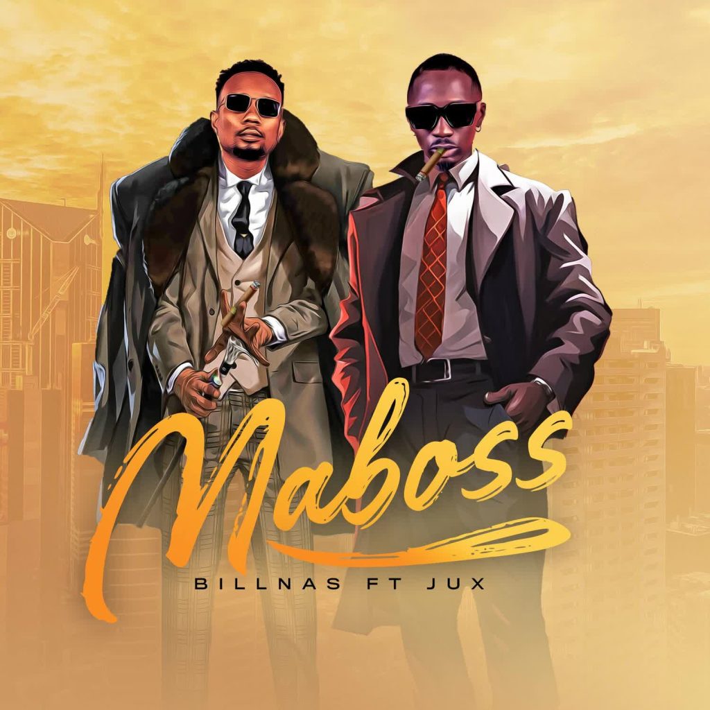 NEW AUDIO | Billnass Ft. Jux – Maboss | Download Mp3