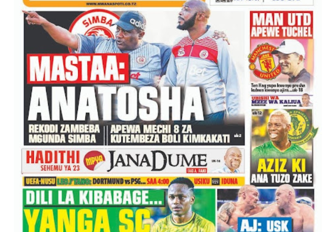 MAGAZETI ya Tanzania Jumatano May 01-2024,Magazeti ya Tanzania Leo Jumatano May 01-2024, Magazeti ya Tanzania Leo Jumatano tarehe 01-05-2024, Vichwa vya habari Katika Magazeti ya Leo Jumatano May 01-2024, Magazetini Leo 01.05.2024, Mazetini Leo Jumatano tarehe 01 May 2024.