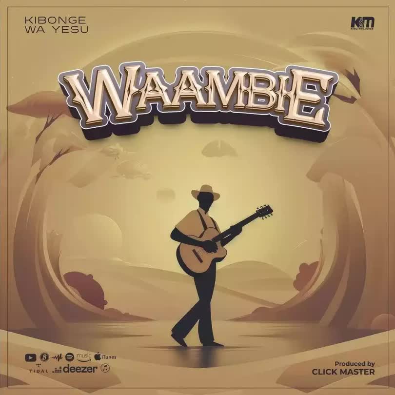 NEW AUDIO | Kibonge Wa Yesu – Waambie | Download Mp3