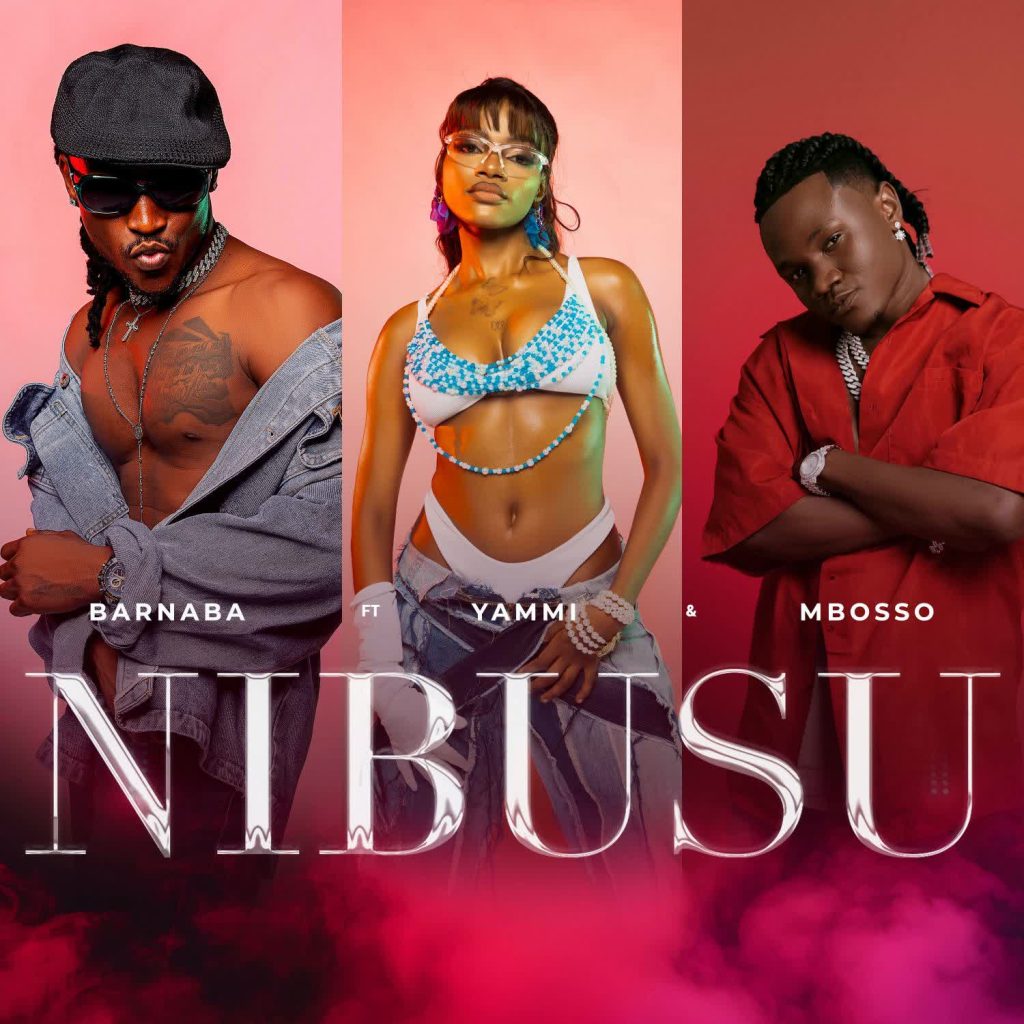 NEW AUDIO | Barnaba Ft. Yammi & Mbosso – Nibusu | Download Mp3