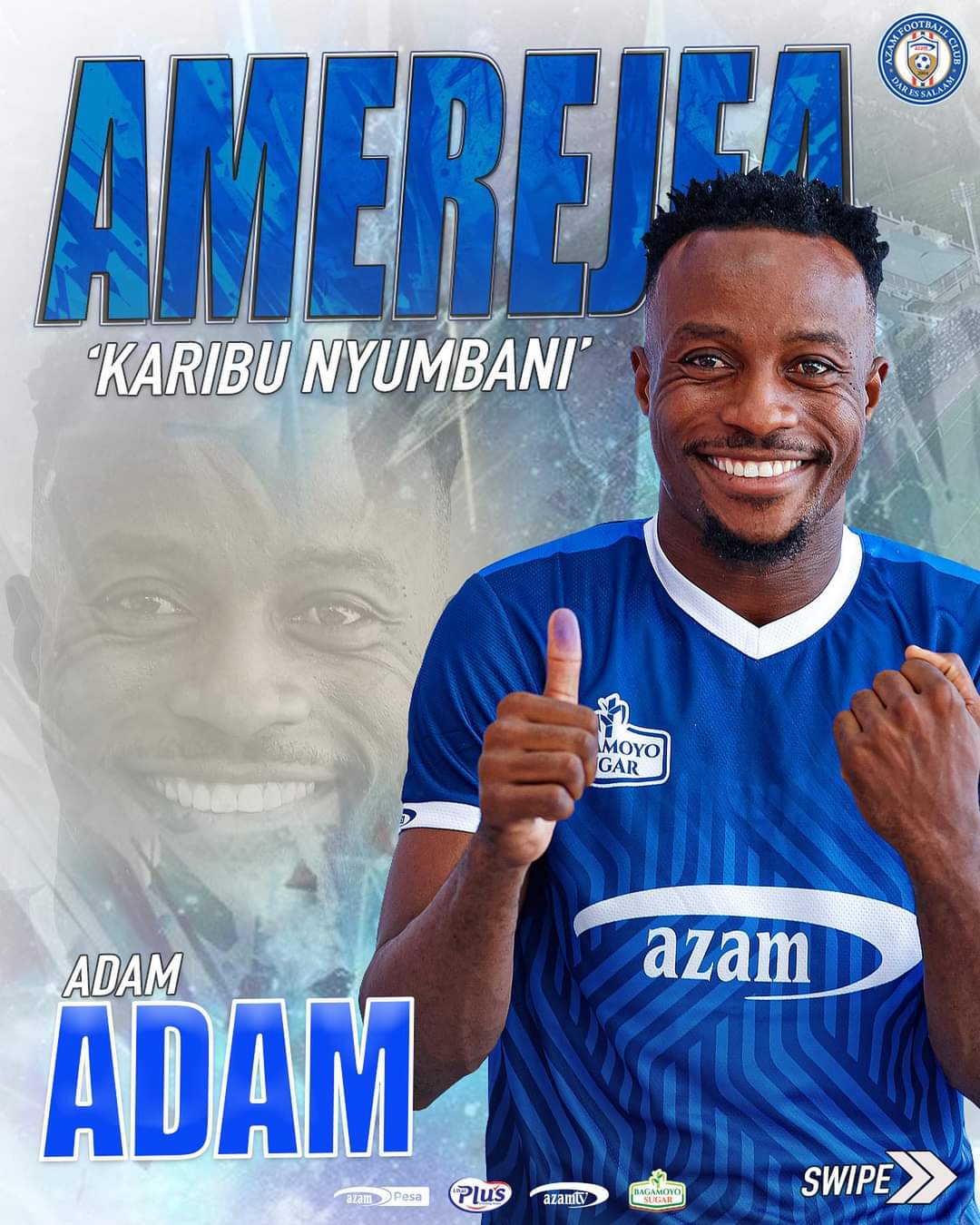 ADAM Adam arejea Azam FC baada ya miaka 10