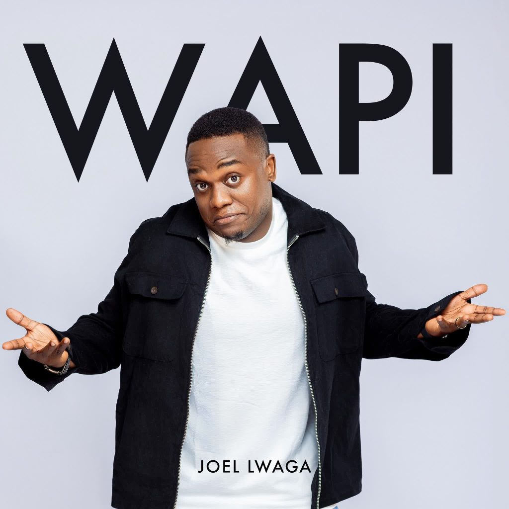 NEW AUDIO | Joel Lwaga – Wapi | Download Mp3