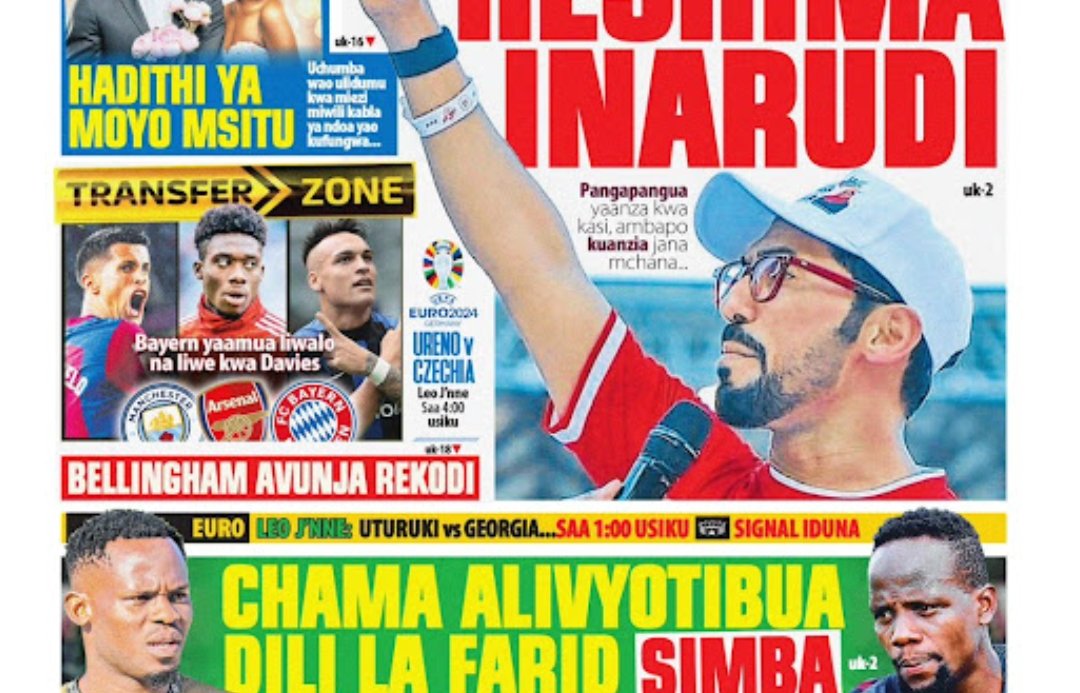 MAGAZETI ya Tanzania Jumanne June 18-2024, Magazeti ya Tanzania Leo Jumanne June 18-2024, Magazeti ya Leo Jumanne tarehe 18-6-2024, Vichwa vya habari Katika Magazeti ya Leo Jumanne June 18-2024, Magazetini Leo 18.06.2024, Mazetini Leo Jumanne tarehe 18 Juni 2024, Magazeti ya Leo Jumanne 18 June 2024.