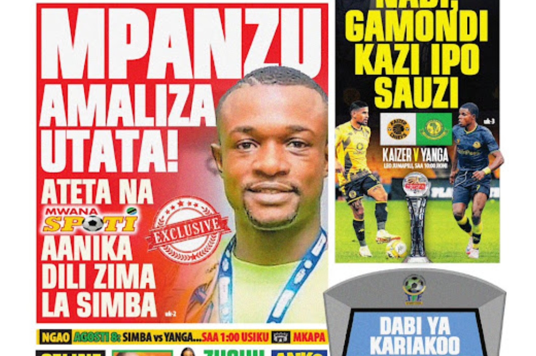 MAGAZETI ya Tanzania Leo Jumapili July 28-2024,Magazeti ya Leo Jumapili tarehe 28-07-2024, Vichwa vya habari Katika Magazeti ya Leo Jumapili July 28-2024, Magazetini Leo 28.07.2024, Mazetini Leo Jumapili tarehe 28 Julai 2024,Magazeti ya Leo Jumapili 28 July 2024.