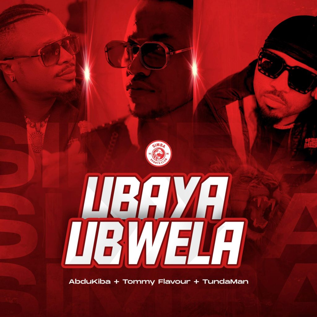 NEW AUDIO | Abdukiba + Tunda Man + Tommy Flavour – Ubaya Ubwela | Download Mp3