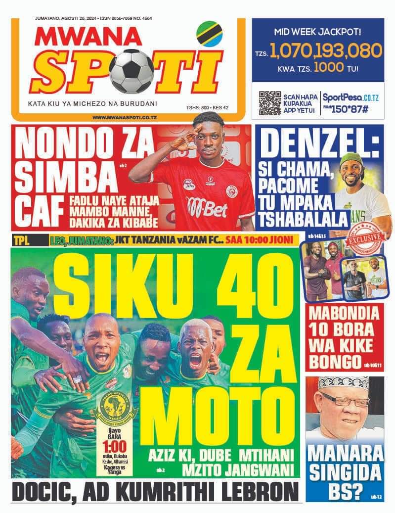 MAGAZETI ya Tanzania Jumatano 28 August 2024