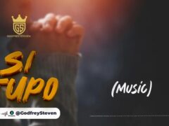 NEW AUDIO | GODFREY STEVEN – SI TUPO | Download Mp3