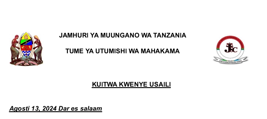 KUITWA Kwenye Usaili Ajira za Mahakama August 14-2024, Majina ya Walioitwa Kwenye Usaili Tume ya Utumishi wa Mahakama (Judicial Service Commission of Tanzania) August 2024, Tangazo la Kuitwa Kwenye Usaili Tume ya Utumishi wa Mahakama August 2024, Kuitwa Kwenye Usaili JSC August 2024, Majina ya Walioitwa Kwenye Usaili Ajira za Mahakamani August 14-2024.