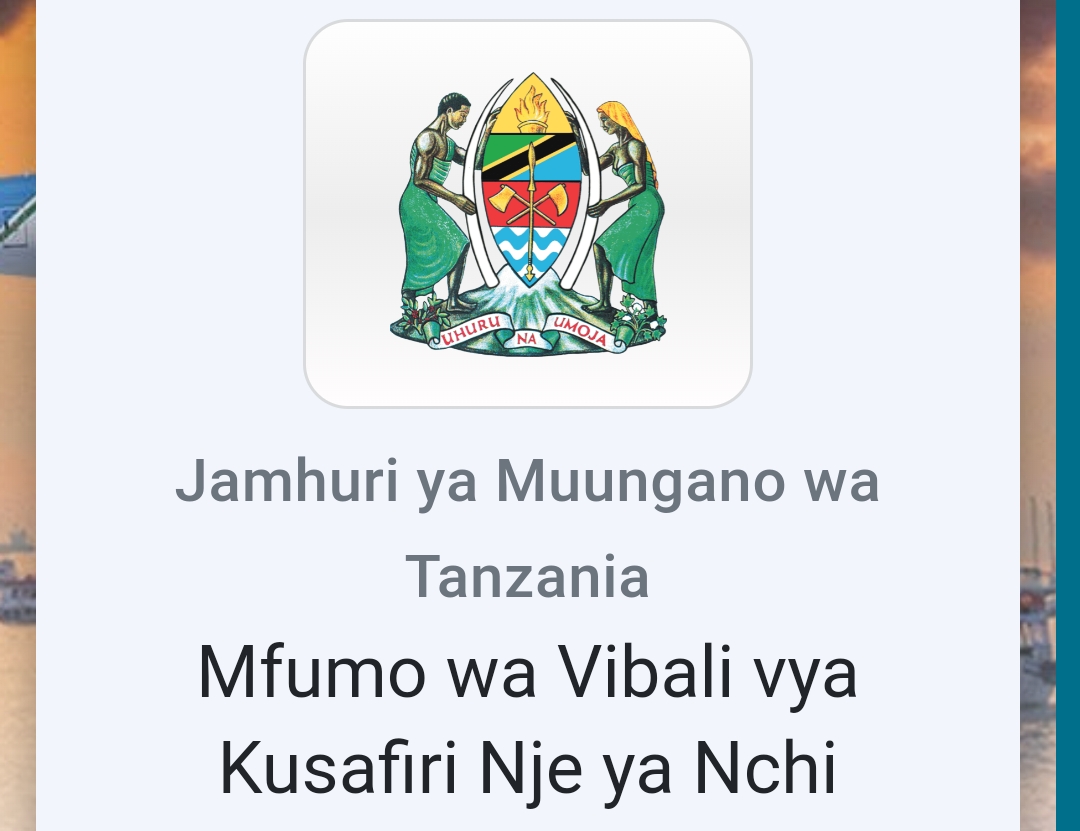 MUONGOZO wa Kuomba kibali cha kusafiri nje ya nchi